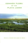 Image for Common Flora of the Playa Lakes