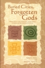 Image for Buried Cities, Forgotten Gods