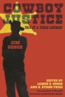 Image for Cowboy Justice : Tale of a Texas Lawman
