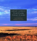 Image for Great Lonely Places of the Texas Plains
