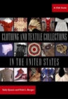 Image for Clothing and Textile Collections in the United States