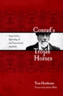 Image for Conrad&#39;s Trojan Horses : Imperialism, Hybridity, and the Postcolonial Aesthetic