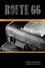Image for Route 66 : A Road to America&#39;s Landscape, History, and Culture