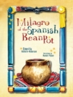 Image for Milagro of the Spanish Bean Pot