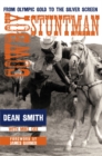 Image for Cowboy Stuntman : From Olympic Gold to the Silver Screen