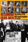 Image for Becoming Iron Men