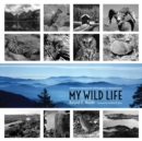 Image for My Wild Life