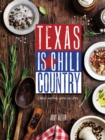 Image for Texas is Chili Country