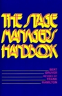 Image for The Stage Manager&#39;s Handbook