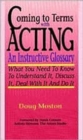 Image for Coming to Terms with Acting : An Instructive Glossary