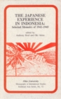 Image for The Japanese Experience in Indonesia : Selected Memoirs of 1942-1945