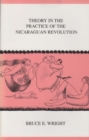 Image for Theory in the Practice of the Nicaraguan Revolution