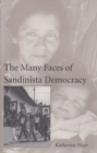 Image for The Many Faces of Sandinista Democracy