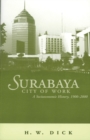 Image for Surabaya, city of work  : a socioeconomic history, 1900-2000