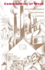 Image for Communities of Work : Rural Restructuring in Local and Global Contexts