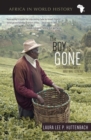 Image for The boy is gone: conversations with a Mau Mau general
