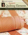 Image for Joanie&#39;s quilting elements  : 7 simple steps to navigate and stitch