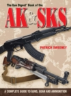 Image for The Gun Digest Book of the AK &amp; SKS