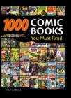 Image for 1,000 comic books you must read