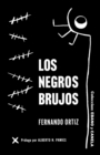 Image for Los Negros Brujos