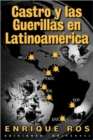 Image for Castro y las Guerillas en Latinoamerica