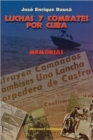 Image for Luchas y Combates Por Cuba