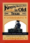 Image for Keeping Hearth and Home in Old Texas