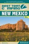 Image for Best tent camping, New Mexico: your car-camping guide to scenic beauty, the sounds of nature, and an escape from civilization