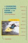 Image for A Canoeing and Kayaking Guide to the Ozarks