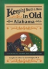 Image for Keeping Hearth and Home in Old Alabama