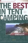 Image for The Best in Tent Camping: Oregon