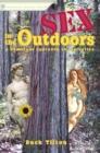 Image for Sex in the Outdoors : A Humorous Approach to Recreation