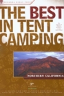 Image for The Best in Tent Camping: Northern California
