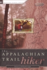 Image for Appalachian Trail Hiker : Trail-Proven Advice for Hikes of Any Length