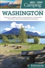 Image for Best Tent Camping: Washington: Your Car-Camping Guide to Scenic Beauty, the Sounds of Nature, and an Escape from Civilization