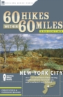 Image for 60 hikes within 60 miles of New York City: including Northern New Jersey, Western Long Island, and Southwestern Connecticut