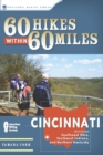 Image for 60 hikes within 60 miles, Cincinnati: including Clifton Gorge, southeast Indiana, and northern Kentucky