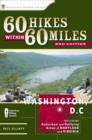 Image for 60 hikes within 60 miles, Washington,  DC: including suburban and outlying areas of Maryland and Virginia