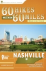 Image for 60 hikes within 60 miles, Nashville: including Clarksville, Columbia, Gallatin and Murfreesboro