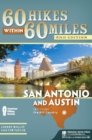 Image for 60 hikes within 60 miles, San Antonio and Austin, including the hill country