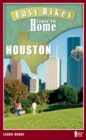Image for Easy Hikes Close to Home: Houston