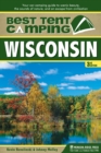 Image for Best tent camping Wisconsin: your car-camping guide to scenic beauty, the sounds of nature, and an escape from civilization