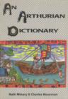 Image for An Arthurian Dictionary