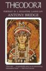 Image for Theodora: Portrait in a Byzantine Landscape
