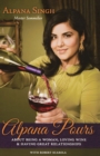 Image for Alpana Pours : About Being a Woman, Loving Wine &amp; Having Great Relationships