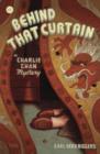 Image for Behind That Curtain : A Charlie Chan Mystery
