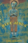 Image for Blue Jesus : A Novel