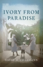Image for Ivory from Paradise