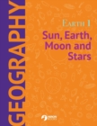 Image for Earth 1 : Sun, Earth, Moon and Stars