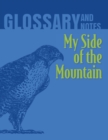 Image for My Side of the Mountain Glossary and Notes